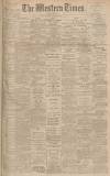 Western Times Saturday 21 March 1896 Page 1