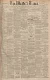 Western Times Wednesday 06 May 1896 Page 1