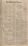 Western Times Thursday 04 June 1896 Page 1