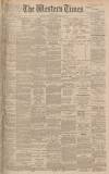 Western Times Wednesday 16 September 1896 Page 1