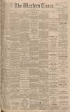 Western Times Wednesday 23 September 1896 Page 1