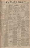 Western Times Saturday 14 November 1896 Page 1