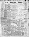 Western Times Saturday 22 January 1898 Page 1