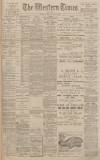 Western Times Thursday 05 January 1899 Page 1