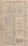 Western Times Saturday 07 January 1899 Page 1
