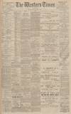 Western Times Monday 09 January 1899 Page 1