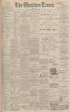 Western Times Thursday 02 March 1899 Page 1