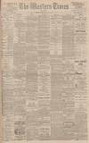 Western Times Wednesday 17 May 1899 Page 1