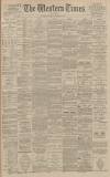 Western Times Wednesday 13 December 1899 Page 1