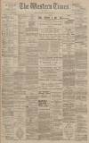 Western Times Saturday 10 February 1900 Page 1