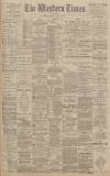 Western Times Saturday 17 March 1900 Page 1