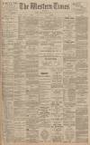 Western Times Monday 02 April 1900 Page 1