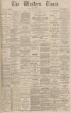 Western Times Monday 14 May 1900 Page 1