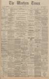 Western Times Saturday 16 June 1900 Page 1