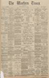 Western Times Thursday 12 July 1900 Page 1