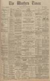 Western Times Saturday 27 October 1900 Page 1