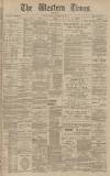 Western Times Thursday 29 November 1900 Page 1