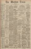 Western Times Thursday 07 February 1901 Page 1