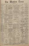 Western Times Monday 11 February 1901 Page 1