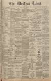 Western Times Monday 25 February 1901 Page 1