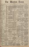 Western Times Wednesday 06 March 1901 Page 1