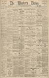 Western Times Monday 29 July 1901 Page 1