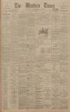 Western Times Saturday 09 November 1901 Page 1