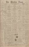 Western Times Monday 09 December 1901 Page 1