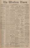 Western Times Saturday 15 February 1902 Page 1