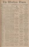 Western Times Tuesday 11 March 1902 Page 1