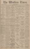 Western Times Monday 21 April 1902 Page 1