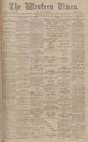 Western Times Monday 14 July 1902 Page 1