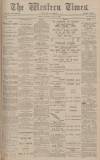 Western Times Thursday 17 July 1902 Page 1