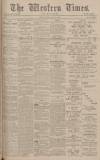 Western Times Monday 21 July 1902 Page 1