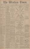 Western Times Saturday 08 November 1902 Page 1