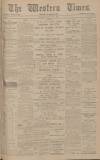 Western Times Monday 06 July 1903 Page 1