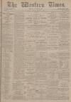 Western Times Saturday 09 January 1904 Page 1