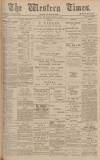 Western Times Wednesday 30 March 1904 Page 1