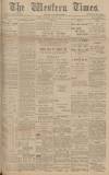 Western Times Saturday 30 July 1904 Page 1