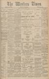 Western Times Wednesday 07 December 1904 Page 1