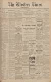 Western Times Saturday 18 March 1905 Page 1