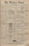 Western Times Wednesday 05 April 1905 Page 1