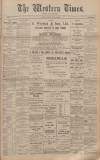 Western Times Monday 10 April 1905 Page 1