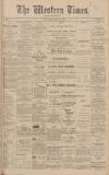 Western Times Thursday 14 September 1905 Page 1