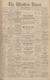 Western Times Thursday 26 October 1905 Page 1