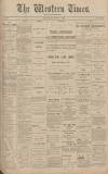 Western Times Saturday 04 November 1905 Page 1