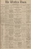 Western Times Saturday 09 December 1905 Page 1
