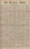 Western Times Friday 23 February 1906 Page 1