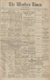 Western Times Monday 07 January 1907 Page 1