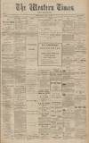 Western Times Saturday 12 January 1907 Page 1